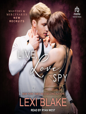 cover image of Live, Love, Spy